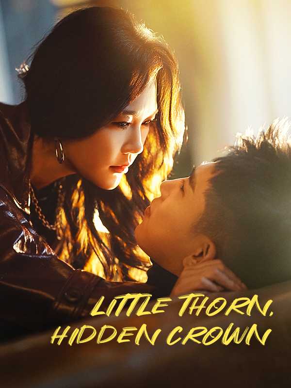 Little Thorn, Hidden Crown