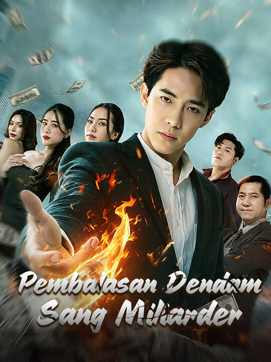 Pembalasan Dendam Sang Miliarder