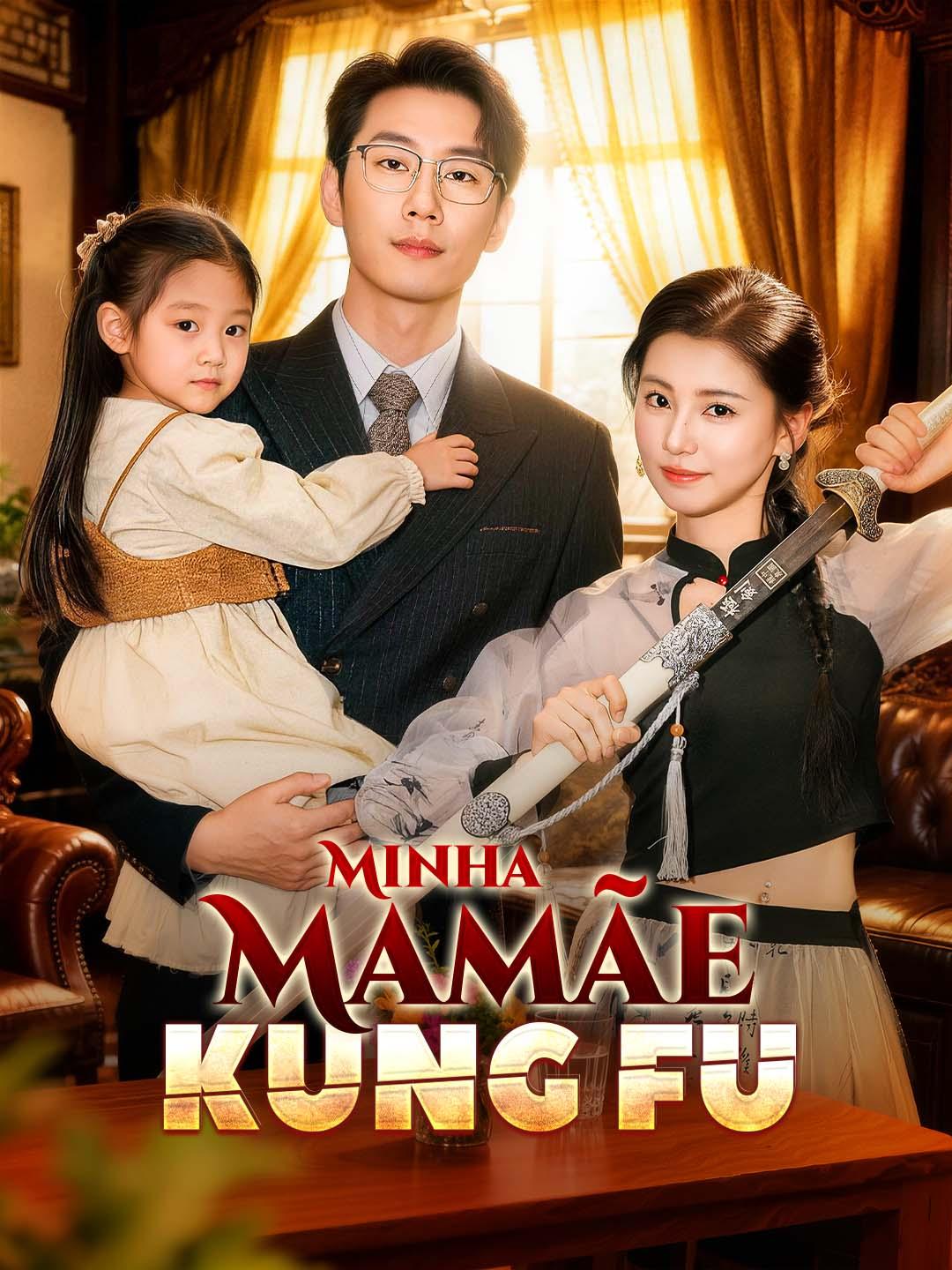 Minha Mamãe Kung Fu