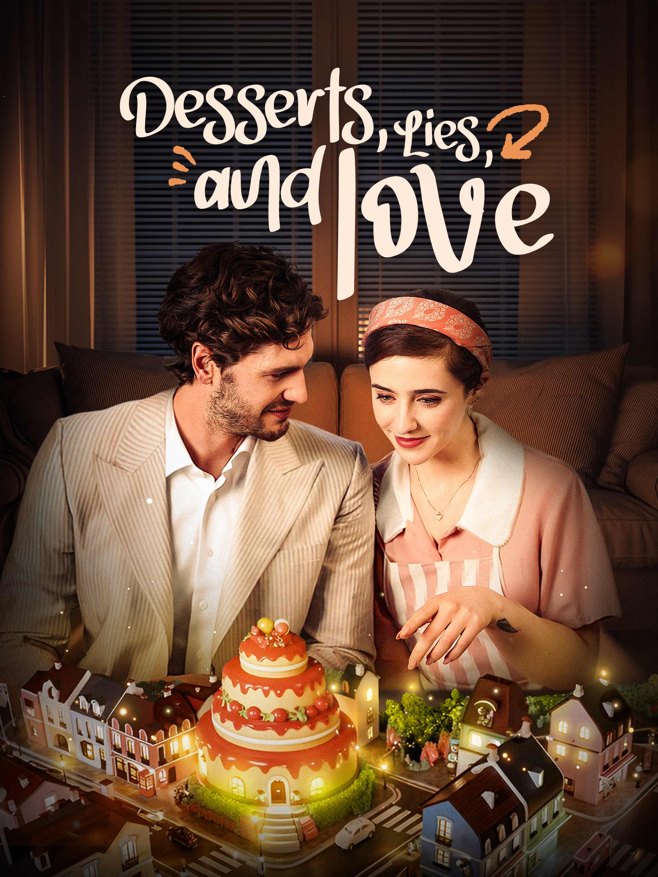 Desserts Lies and Love