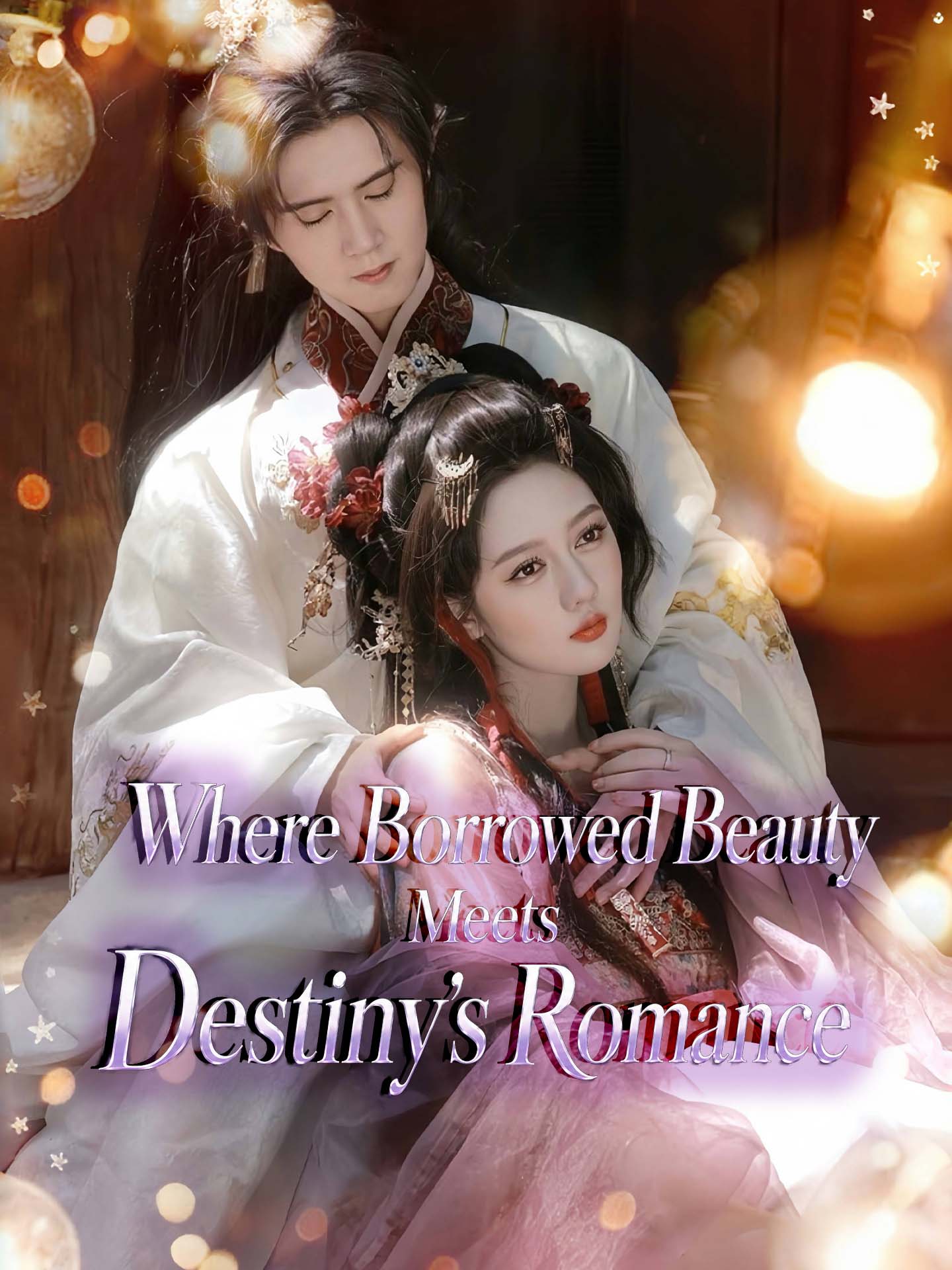 Where Borrowed Beauty Meets Destiny's Romance