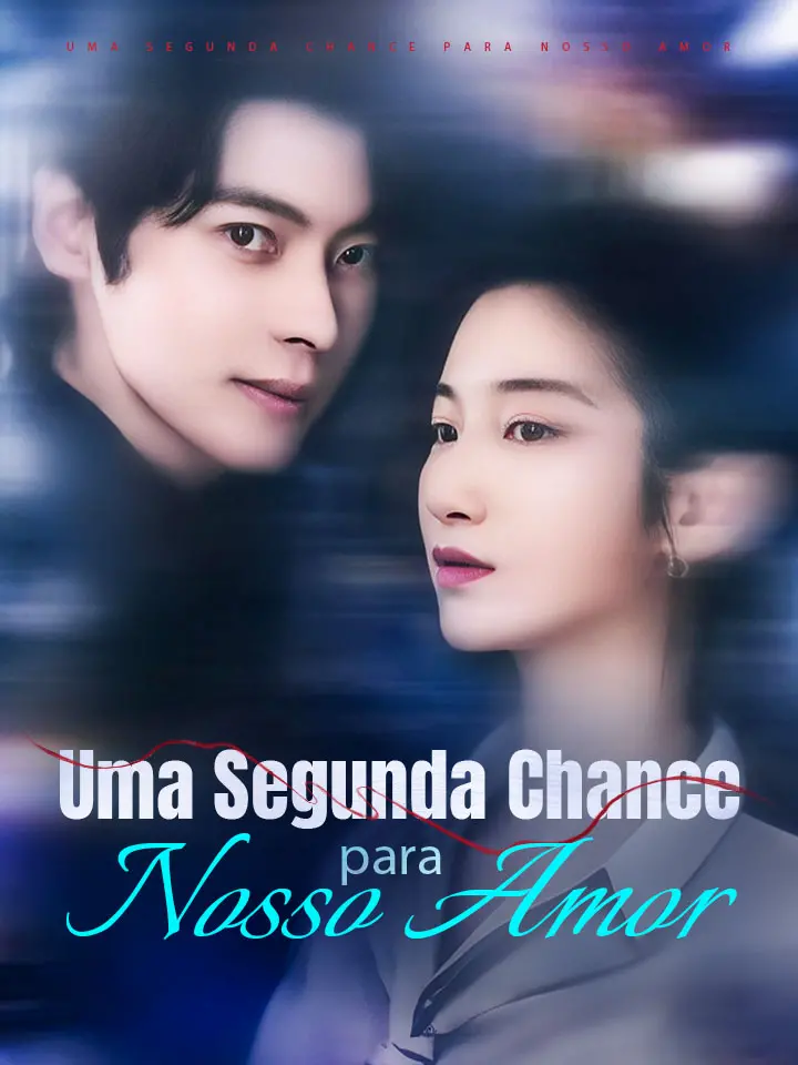 Uma Segunda Chance para Nosso Amor