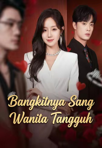 Bangkitnya Sang Wanita Tangguh