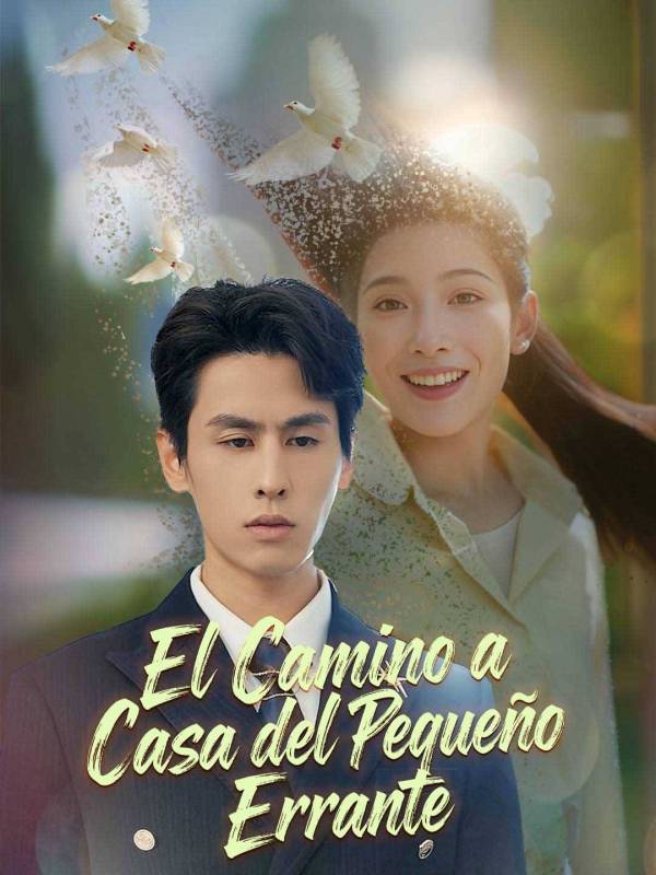 El Camino a Casa del Pequeño Errante