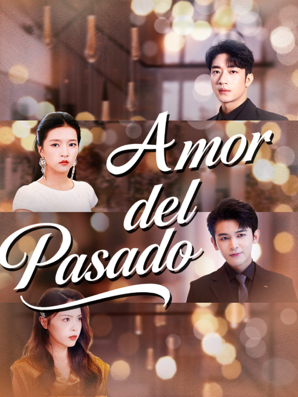 Amor del Pasado