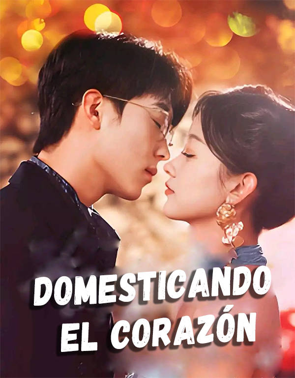 Domesticando el corazón