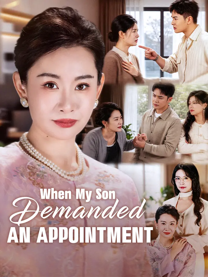 When My Son Demanded An Appointment