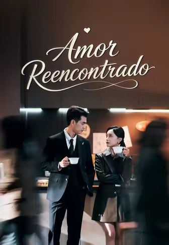 Amor Reencontrado