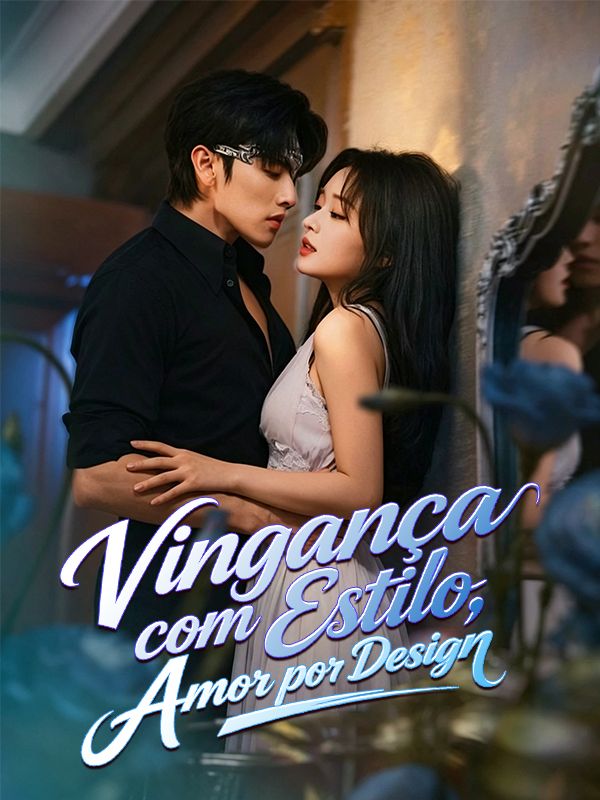 Vingança com Estilo, Amor por Design