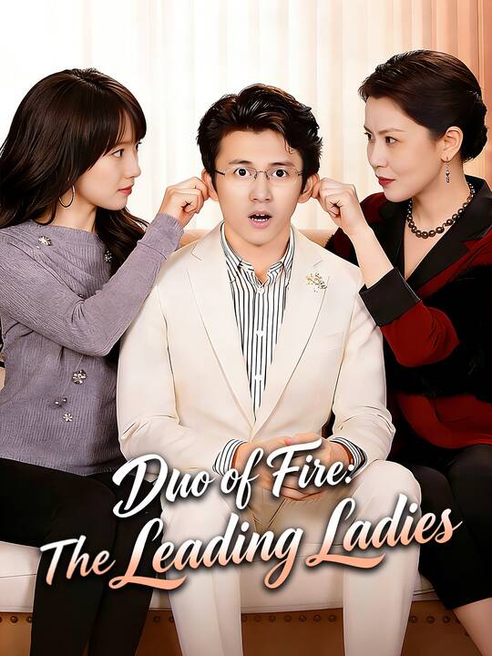 Duo of Fire: The Leading Ladies