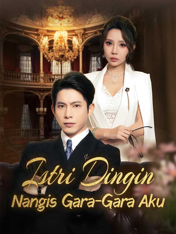 Istri Dingin Nangis Gara-Gara Aku