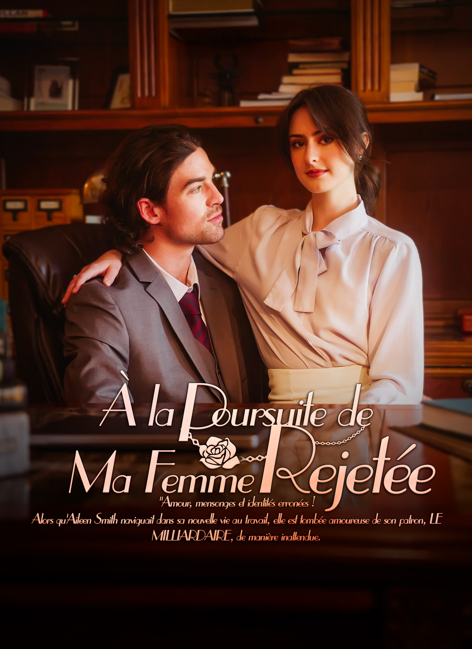 À la Poursuite de Ma Femme Rejetée
