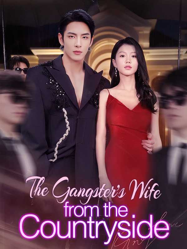 The Gangster's Wife from the Countryside