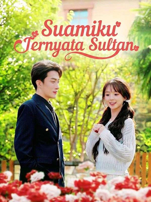 Nikah Dadakan Ternyata Suami Miliarder (2026)