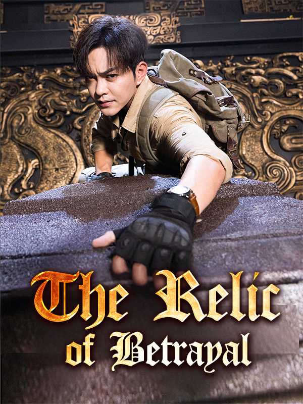 The Relic of Betrayal