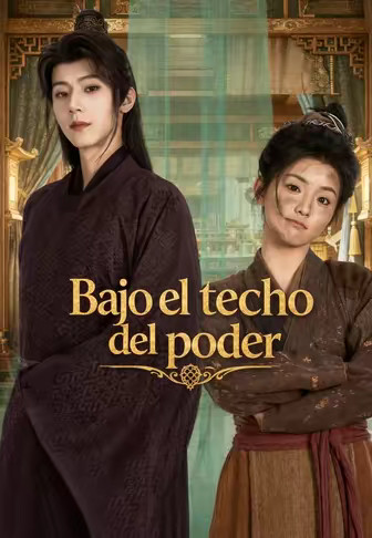 Bajo el techo del poder