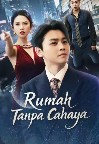 (Dub)Rumah Tanpa Cahaya