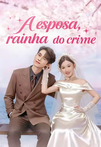 A esposa, rainha do crime