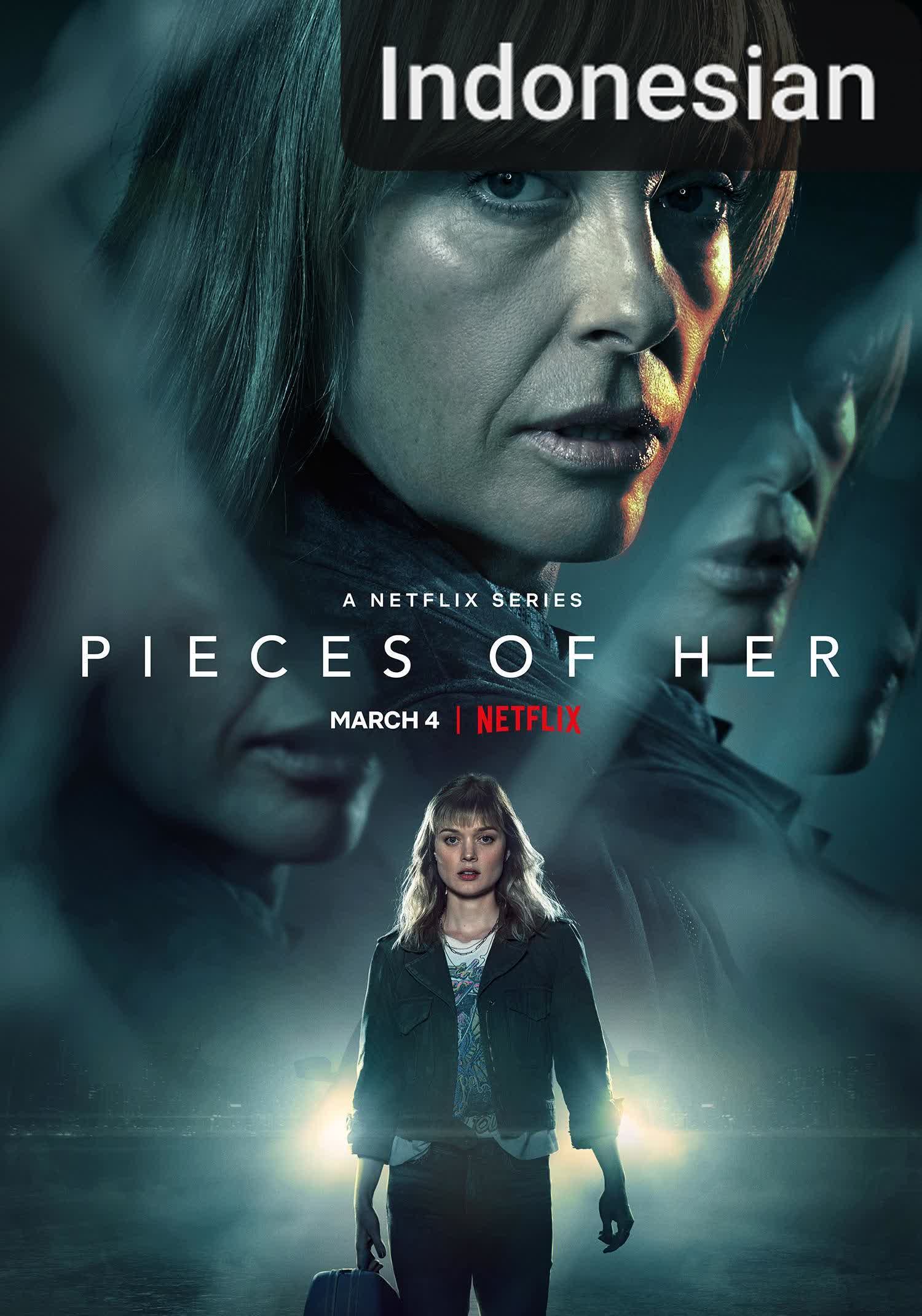 Pieces of Her [Indonesian] (2022)