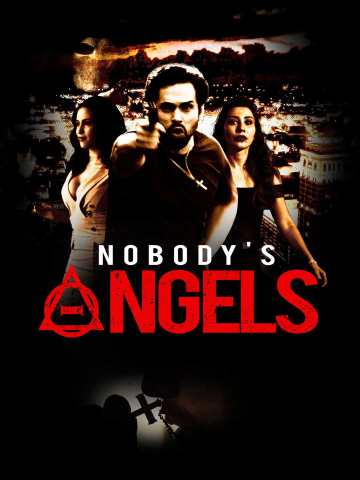Nobody's Angels [Original]