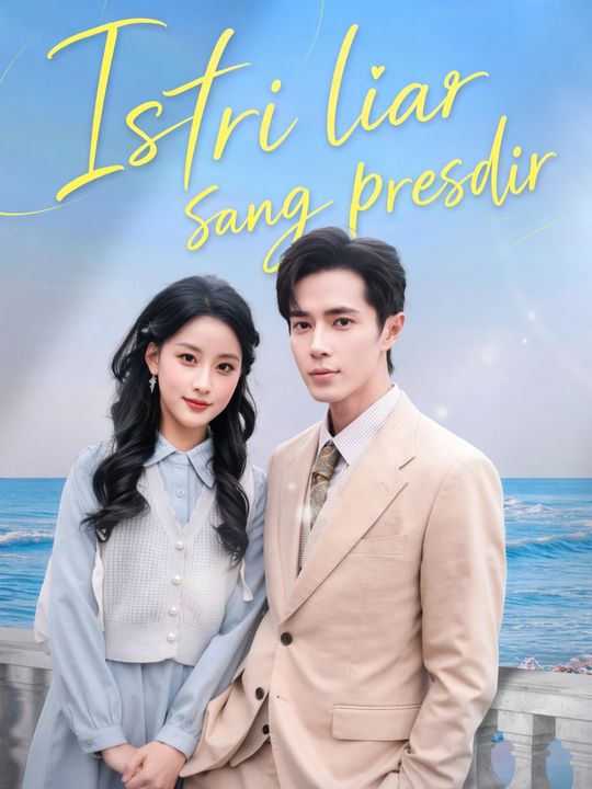 Istri liar sang presdir