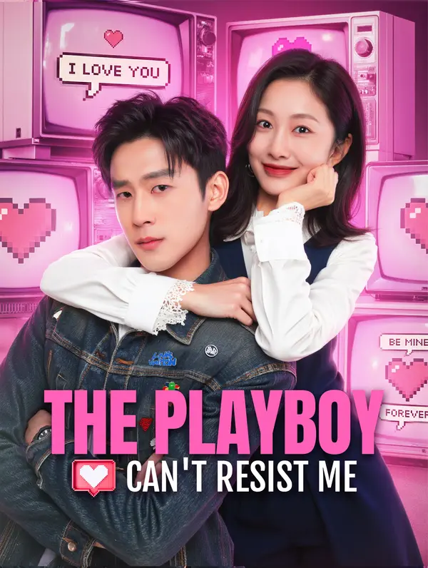 The Playboy Can't Resist Me(Dubbed)