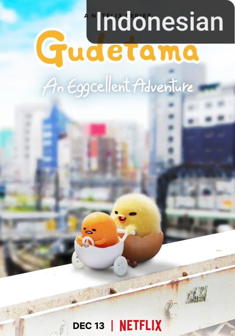Gudetama: An Eggcellent Adventure [Indonesian]