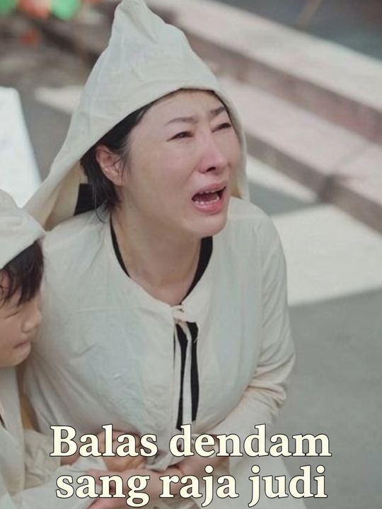 Balas dendam sang raja judi