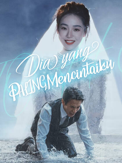 Dia yang Paling Mencintaiku