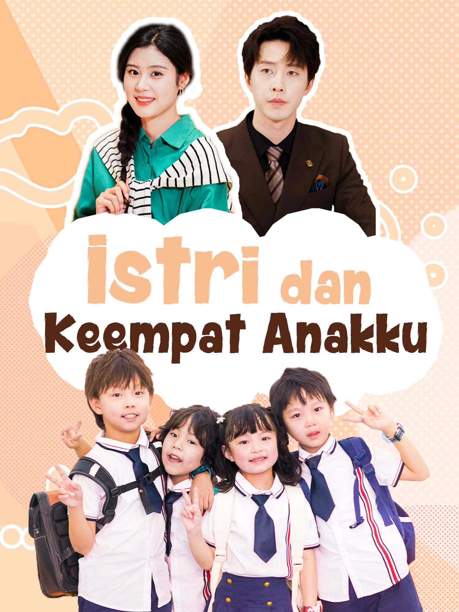 Istri dan Keempat Anakku