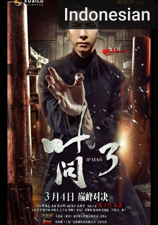 Ip Man 3 [Indonesian] (2015)