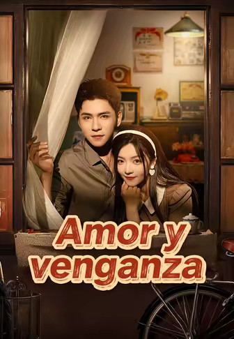 Amor y venganza