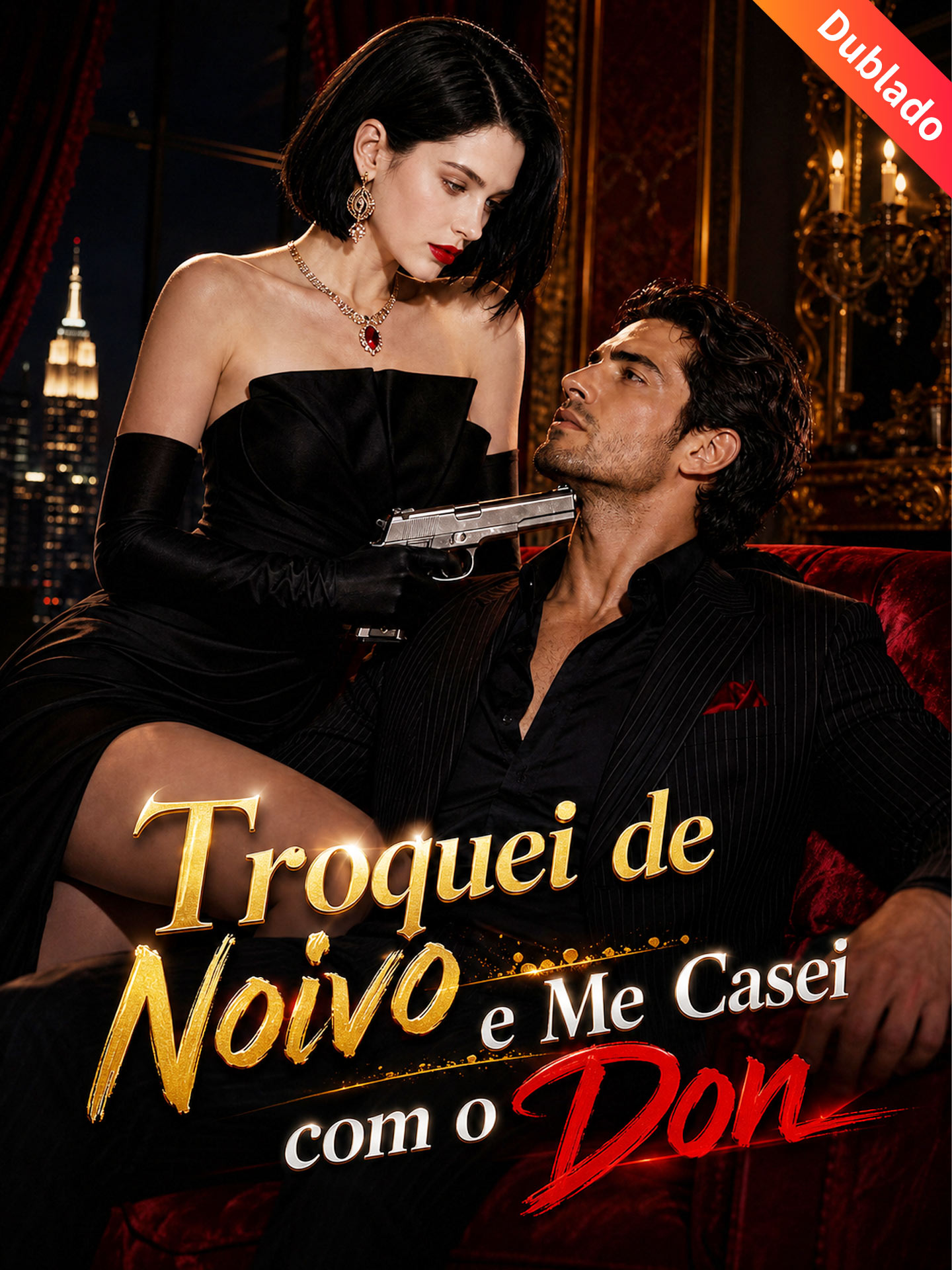 [Dublado] Troquei de Noivo e Me Casei com o Don