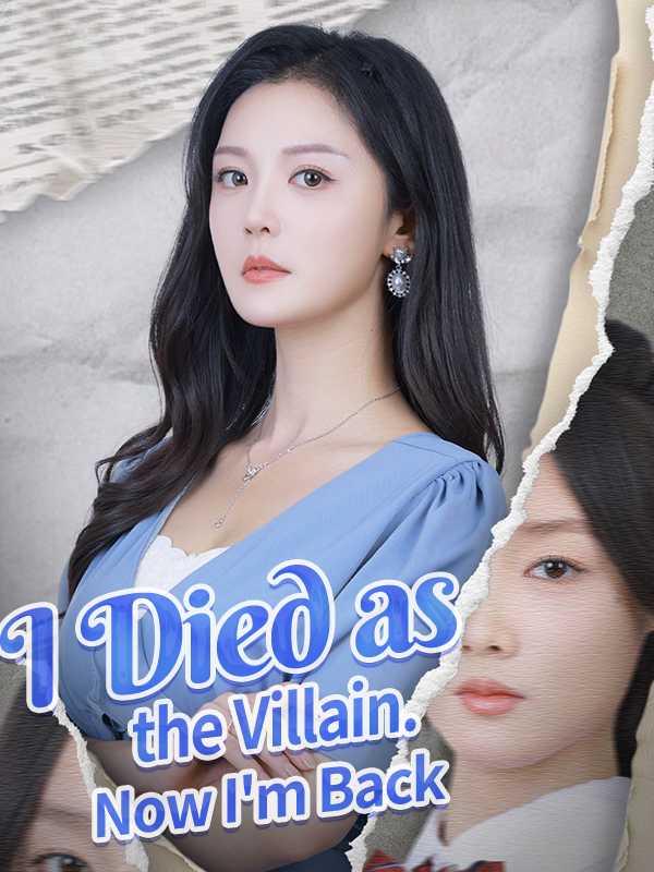 I Died as the Villain. Now I'm Back