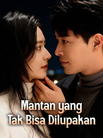 Mantan yang Tak Bisa Dilupakan