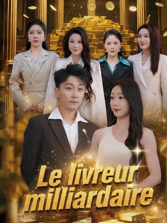 Le livreur milliardaire