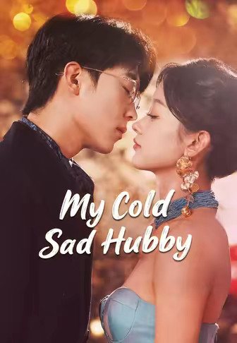 My Cold Sad Hubby