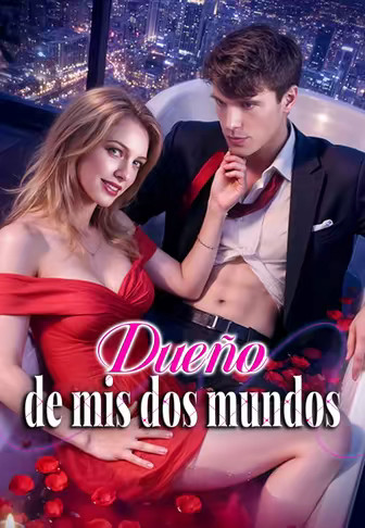 Dueño de mis dos mundos