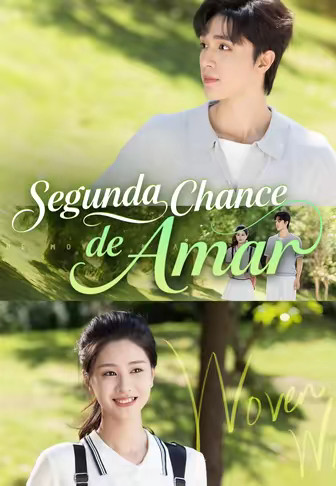 (Dublado)Segunda Chance de Amar