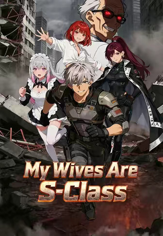 My Wives Are S-Class