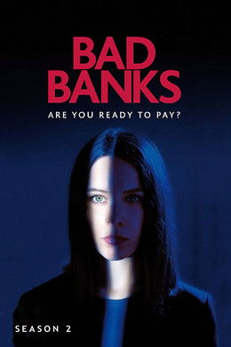 Bad Banks S2