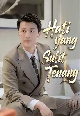 Hati yang Sulit Tenang