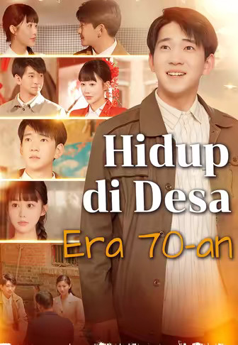 Hidup di Desa Era 70-an