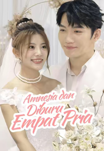 Amnesia dan Diburu Empat Pria