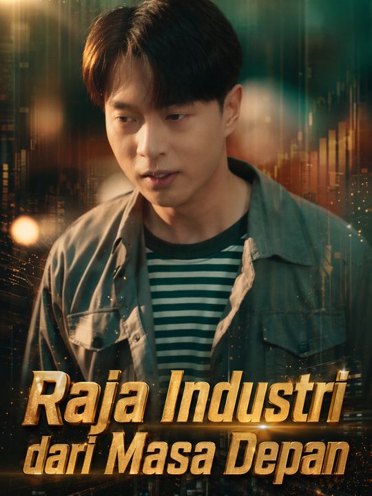 Raja Industri dari Masa Depan