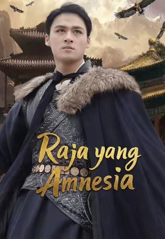 Raja yang Amnesia