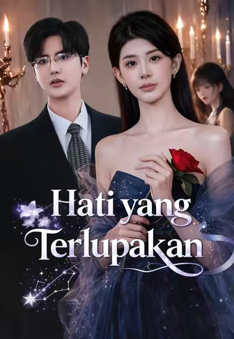 Hati yang Terlupakan