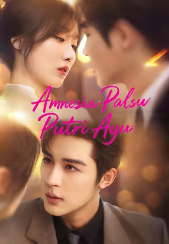 Amnesia Palsu Putri Ayu