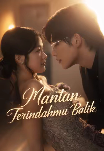 Mantan Terindahmu Balik