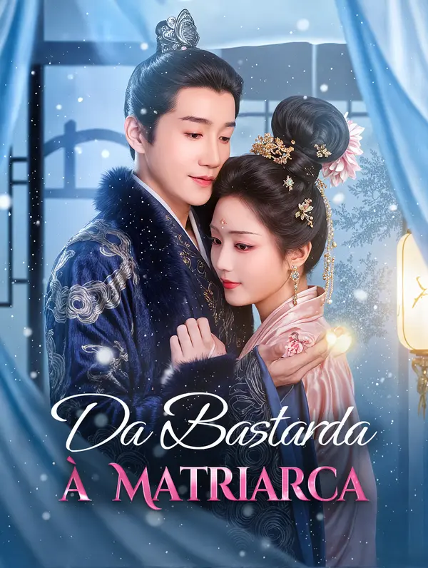 Da Bastarda à Matriarca